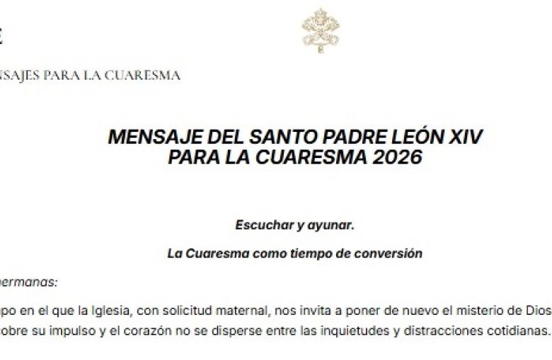 Escuchar y ayunar: Mensaje del Papa León XIV para la Cuaresma 2026